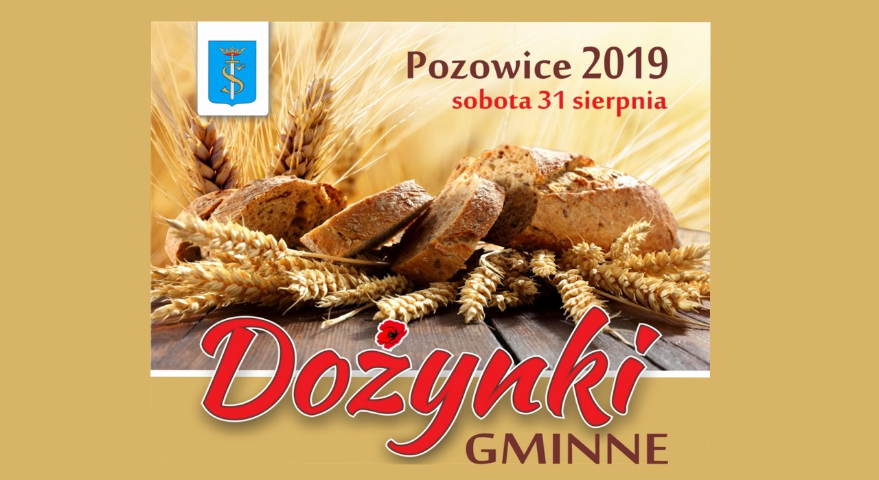 Dożynki Gminne odbędą się w Pozowicach 31 sierpnia